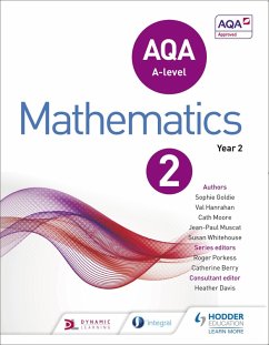 AQA A Level Mathematics Year 2 (eBook, ePUB) - Goldie, Sophie; Whitehouse, Susan; Hanrahan, Val; Moore, Cath; Muscat, Jean-Paul