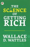 The Science of Getting Rich (eBook, ePUB)