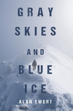 Cover Gray Skies and Blue Ice (eBook, ePUB)