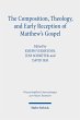 The Composition, Theology, and Early... - Bild 1