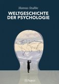WELTGESCHICHTE DER PSYCHOLOGIE (eBook, PDF)