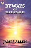 Byways Of Blessedness (eBook, ePUB)