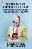 Narrative of the Life of Frederick Douglass, an American Slave (eBook, ePUB)