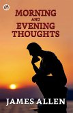 Morning And Evening Thoughts (eBook, ePUB)