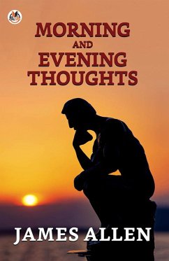 Morning And Evening Thoughts (eBook, ePUB) - Allen, James