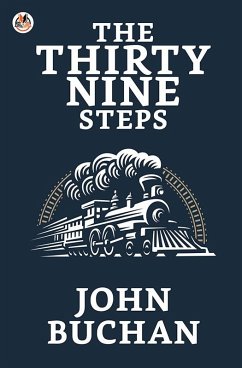 The Thirty Nine Steps (eBook, ePUB) - Buchan, John