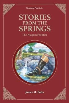 Stories From the Springs (eBook, ePUB) - Boles, James M.