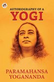 Autobiography of a Yogi (eBook, ePUB)