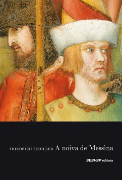 A noiva de messina (eBook, ePUB) - Schiller, Friedrich