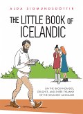 The Little Book of Icelandic (eBook, ePUB)