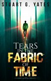 Tears in the Fabric of Time (eBook, ePUB)