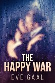 The Happy War (eBook, ePUB)
