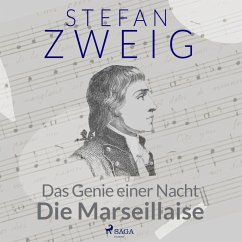 Das Genie einer Nacht - Die Marseillaise (MP3-Download) - Zweig, Stefan