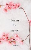 Poems for My Ex (eBook, ePUB)
