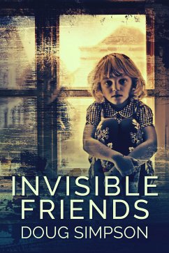 Invisible Friends (eBook, ePUB) - Simpson, Doug