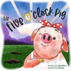 Cover The Five O'Clock Pig (eBook, ePUB)