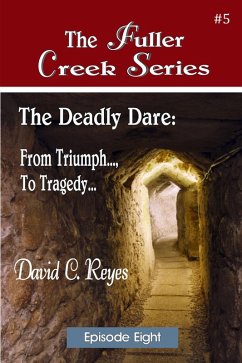 The Deadly Dare (eBook, ePUB) - Reyes, David C.