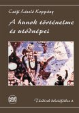 A hunok történelme és utódnépei (eBook, ePUB)