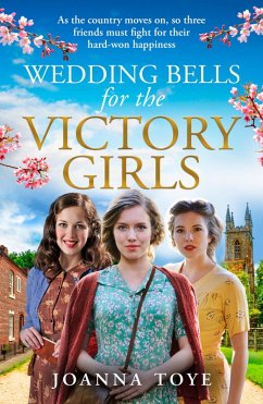 Wedding Bells for the Victory Girls (eBook, ePUB) - Toye, Joanna