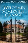 Welcome To Somerville Grange (eBook, ePUB)