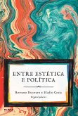 Entre Estética E Política (eBook, ePUB)