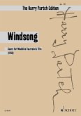 Windsong: Score for Madeline Tourtelot’s film. Ensemble. Studienpartitur. (The Harry Partch Edition)