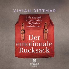 Der emotionale Rucksack (MP3-Download) - Dittmar, Vivian