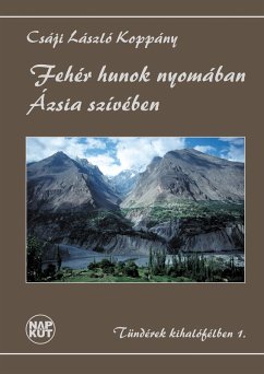 Cover Fehér hunok nyomában Ázsia szívében (eBook, ePUB)