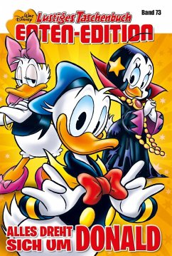 Cover Alles dreht sich um Donald / Lustiges Taschenbuch Enten-Edition Bd.73 (eBook, ePUB)