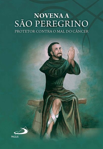 Novena a São Peregrino (eBook, ePUB) Novena a São Peregrino (eBook, ePUB)