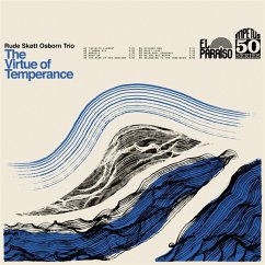 The Virtue Of Temperance - Rude Skott Osborn Trio