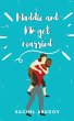 Maddie and Mo Get Married (eBook, ePUB) - Bild 1