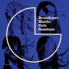 Maida Vale Sessions (Remastered) - Broadcast