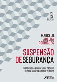 Suspensão de segurança (eBook, ePUB)