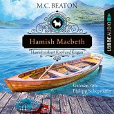 Hamish Macbeth riskiert Kopf und Kragen / Hamish Macbeth Bd.11 (MP3-Download)