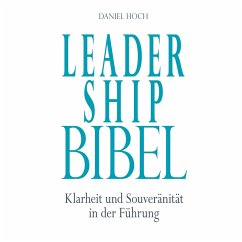 Leadership Bibel (MP3-Download) - Hoch, Daniel