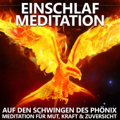 Cover Einschlaf Meditation   Auf den Schwingen des Phönix (MP3-Download)