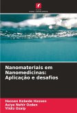 Nanomateriais em Nanomedicinas: Aplicação e desafios