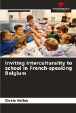 Inviting interculturality to school in French-speaking Belgium