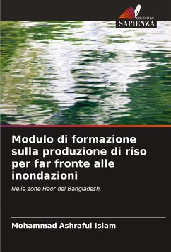 Modulo di formazione sulla produzione di riso per far fronte alle inondazioni - Islam, Mohammad Ashraful