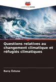 Questions relatives au changement climatique et réfugiés climatiques