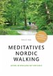 Meditatives Nordic Walking - Bild 1