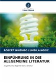 EINFÜHRUNG IN DIE ALLGEMEINE LITERATUR