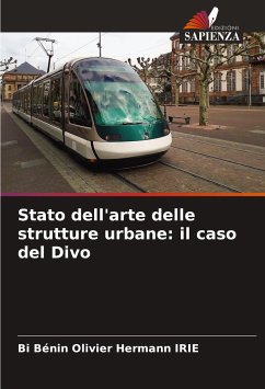 Stato dell'arte delle strutture urbane: il caso del Divo - IRIE, Bi Bénin Olivier Hermann