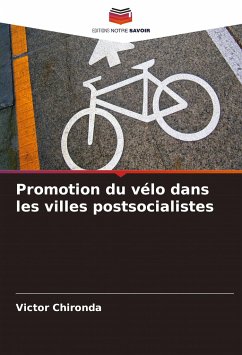 Promotion du vélo dans les villes postsocialistes - Chironda, Victor