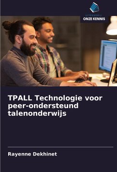 TPALL Technologie voor peer-ondersteund talenonderwijs - Dekhinet, Rayenne