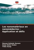 Les nanomatériaux en nanomédecine : Application et défis