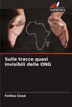 Sulle tracce quasi invisibili delle ONG - Cissé, Falilou