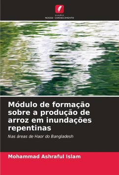 Módulo de formação sobre a produção de arroz em inundações repentinas - Islam, Mohammad Ashraful