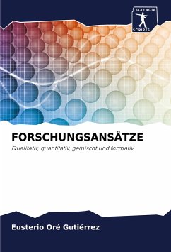 FORSCHUNGSANSÄTZE - Oré Gutiérrez, Eusterio